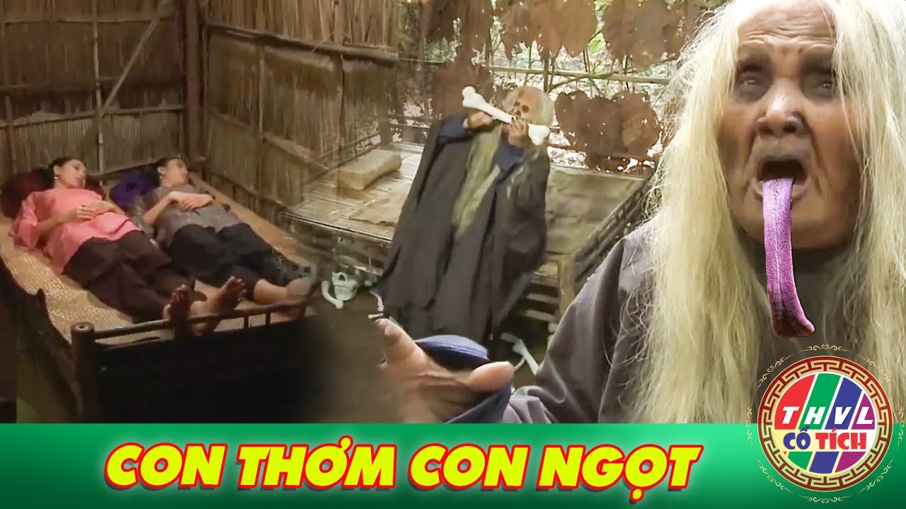Cổ Tích Việt Mới 2025 | CON THƠM CON NGỌT | Cổ Tích Việt Nam Mới Hay Nhất 2025