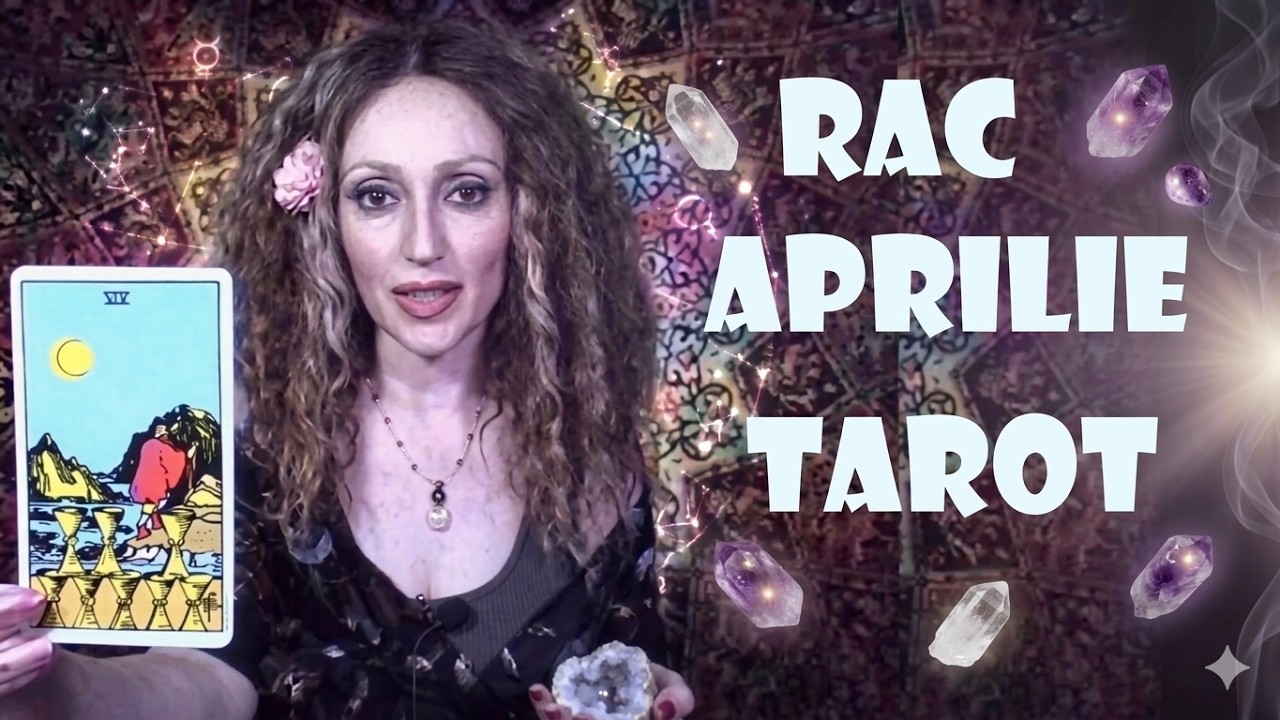 RAC: Nu pleca, fă regulile! O situație se repară prin autoritate morală ♋️ Tarot Aprilie 2026