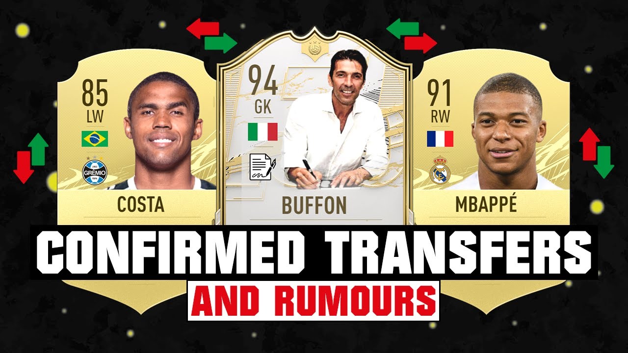 FIFA 22 | NEW CONFIRMED TRANSFERS & RUMOURS! 😱🔥 ft. Buffon, Costa, Mbappe... etc