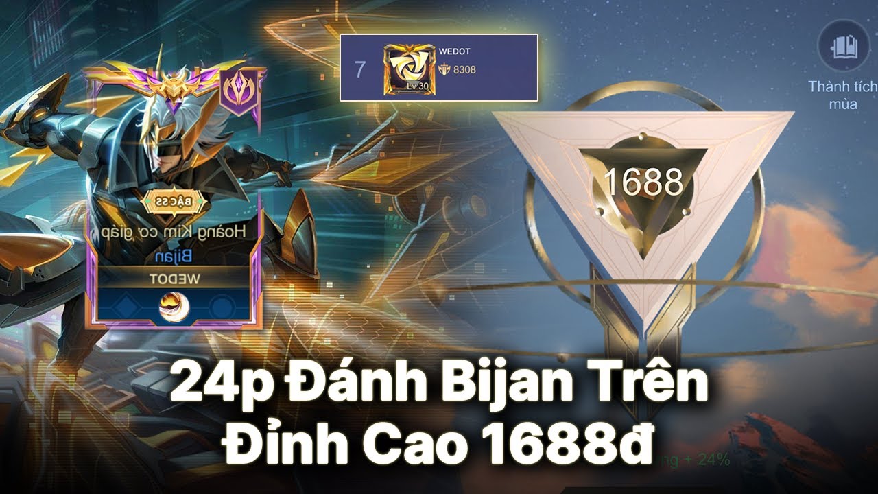 24p Đánh Bijan Trên Đỉnh Cao 1688đ ( 4 Ván )  | Top7 Bijan VN | Hành Trình Chinh Phục Ấn Vàng Bijan.