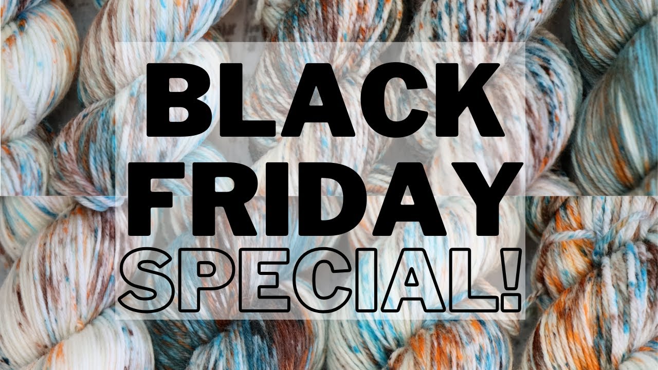 2025 ChemKnits Creations Black Friday Specials & Dyeing Some Fall Yarn!