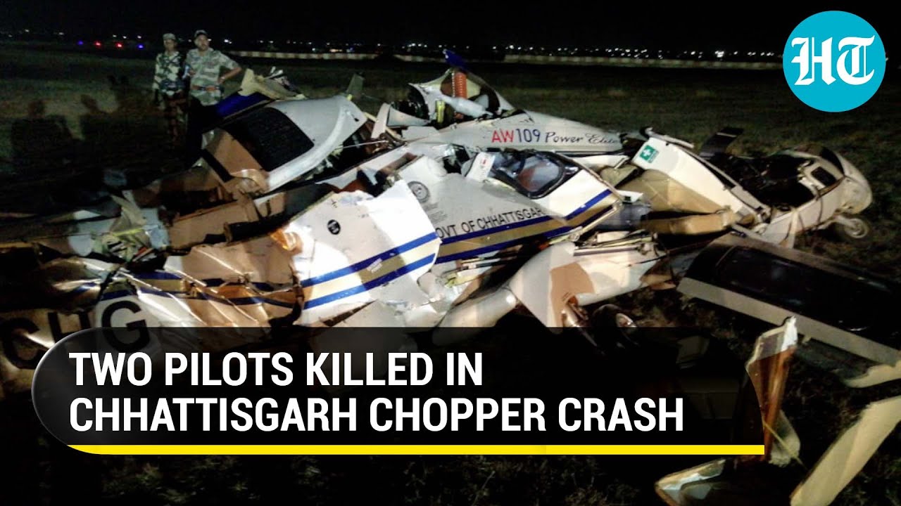 Chopper crash kills two pilots in Raipur, Chhattisgarh; Probe begins