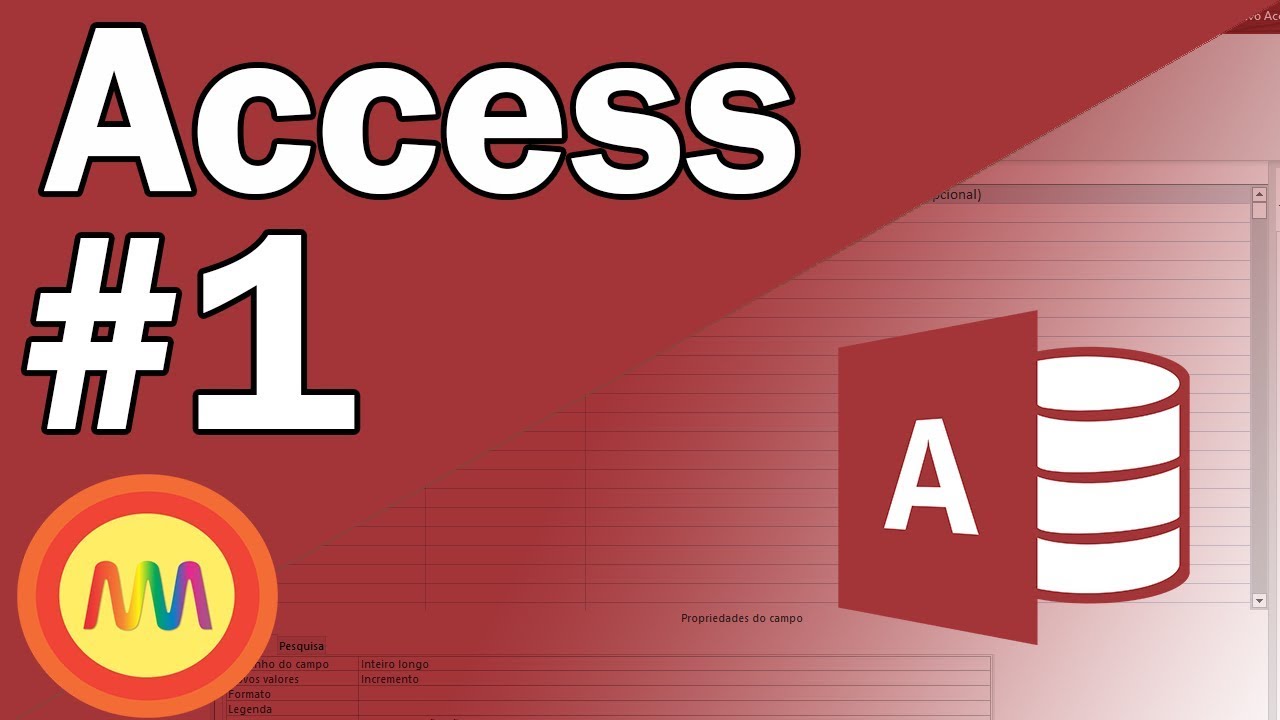 Access Básico - Aula 1 - Introdução, apresentação e conhecendo o Access.