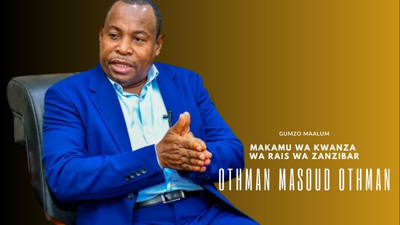 Othman Masoud azungumzia mtazamo wake kuhusu uongozi, Muungano | GUMZO MAALUM