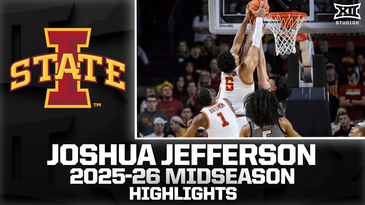 Iowa State's Joshua Jefferson Midseason Highlights | 2025-26 Big 12 Men's Basketball