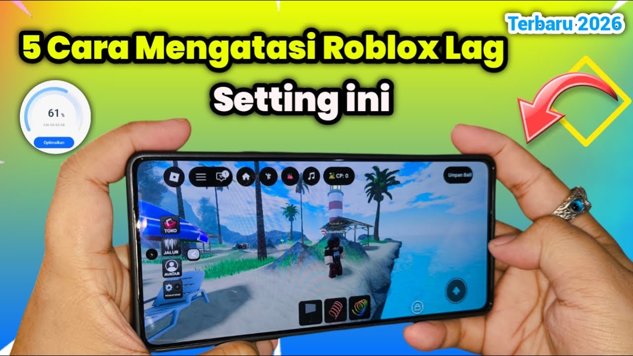 5 Cara Mengatasi Game Roblox Yang Lag Di HP Android | Update Terbaru 2026