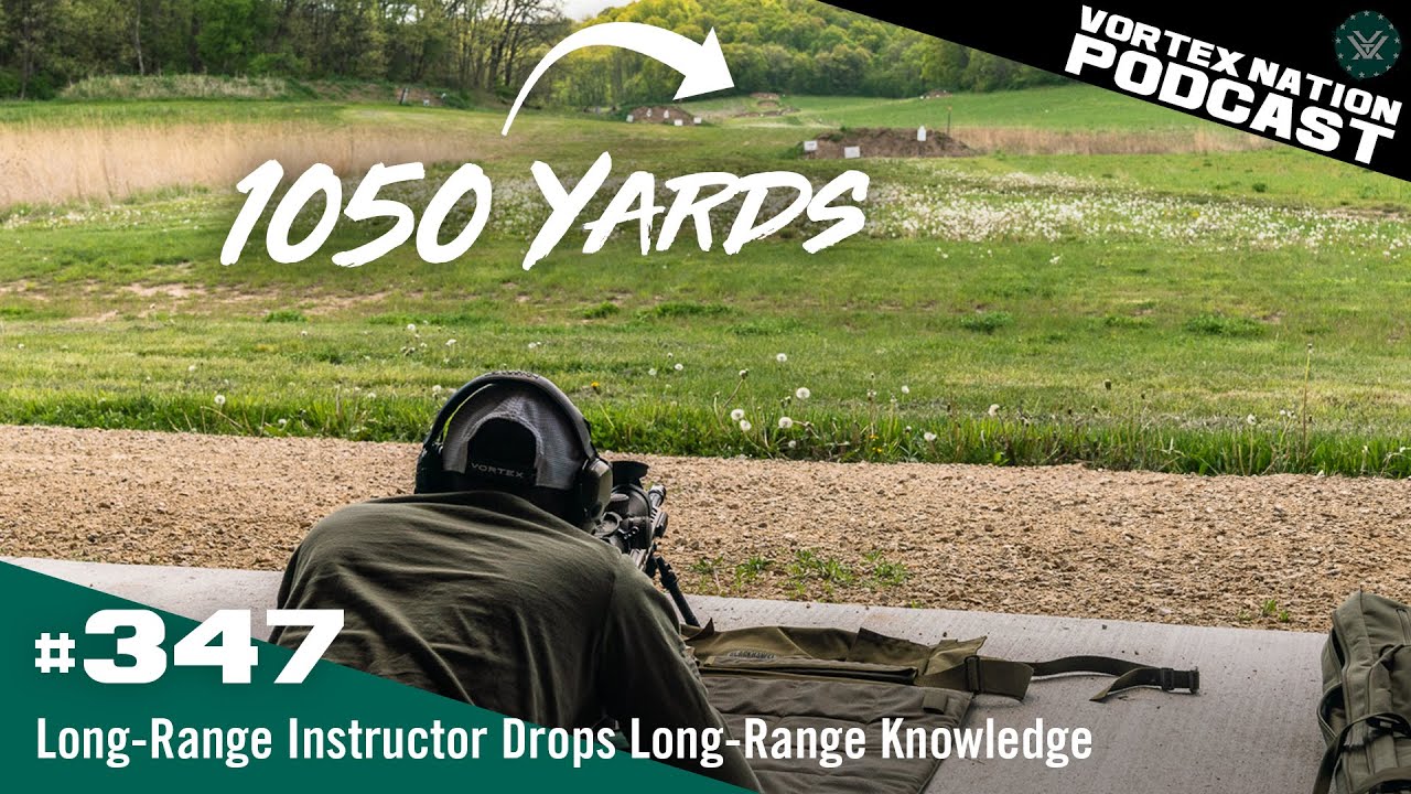 Ep. 347 | Long-Range Instructor Drops Long-Range Knowledge