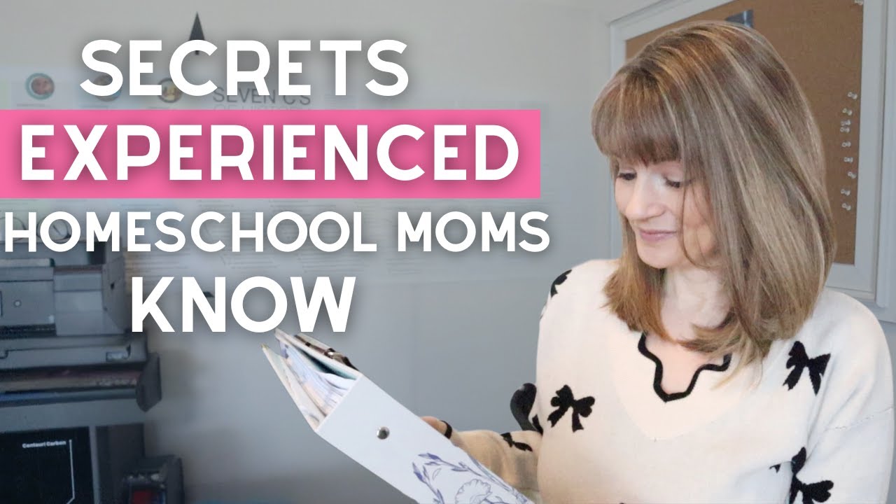Experienced Homeschool Moms know THESE Secrets (and it's important)