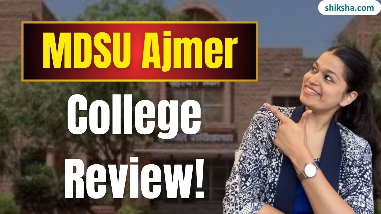 Don't Apply To MDSU Ajmer Before Watching This! Check Courses, Eligibility & Admission