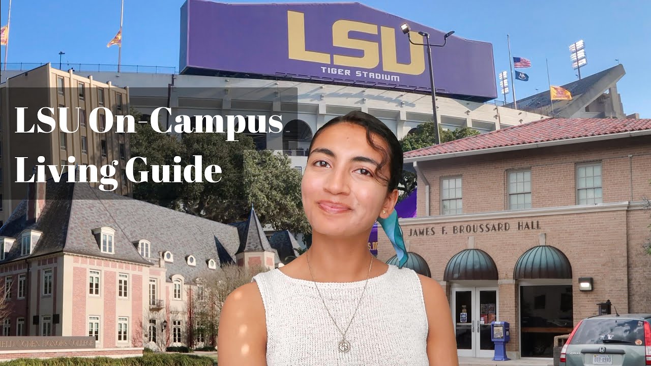 Where to Live on LSU's Campus | LSU On-Campus Living Guide