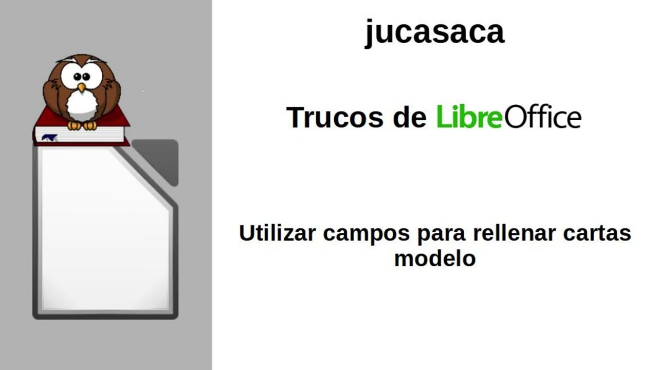 Campos y cartas modelo en LibreOffice Writer
