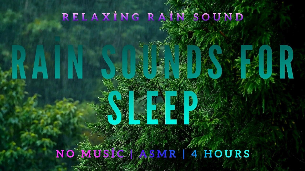 Relaxing Rain Sounds at Night | No Music | 4 Hours