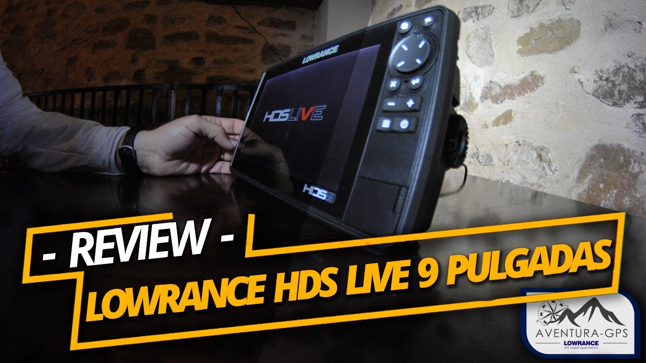 REVIEW GPS LOWRANCE HDS LIVE 9