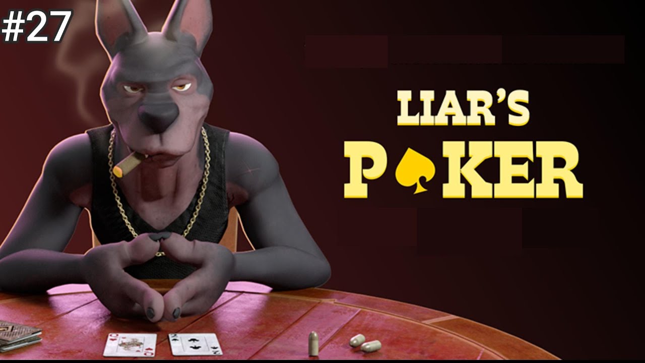 【Lair’s　Bar】#27 ライアーズポーカー遂に開始！こいつは最高にCOOLだぜ！【ライアーズバー】