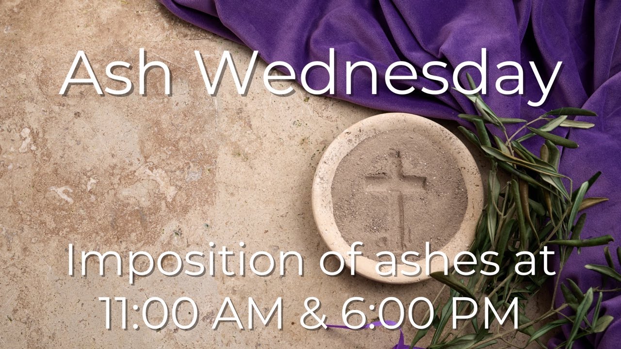 Ash Wednesday Service