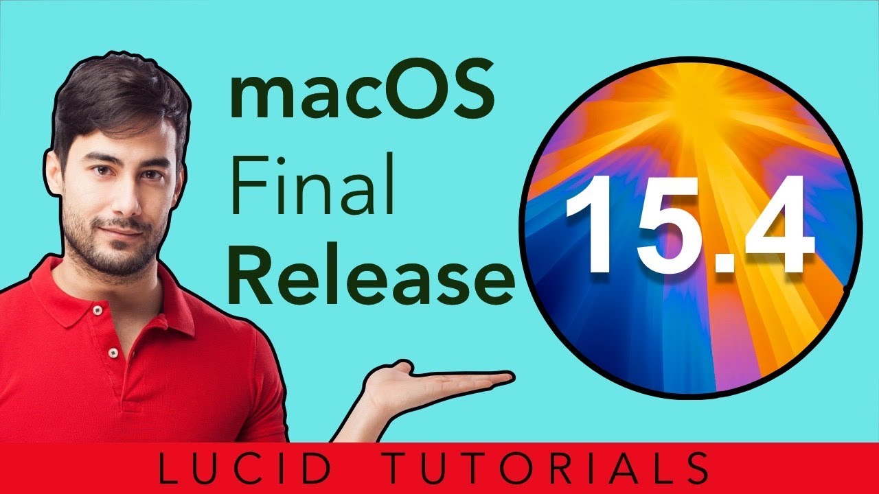 macOS 15.4 Update Final Release: New Features and Installation Guide