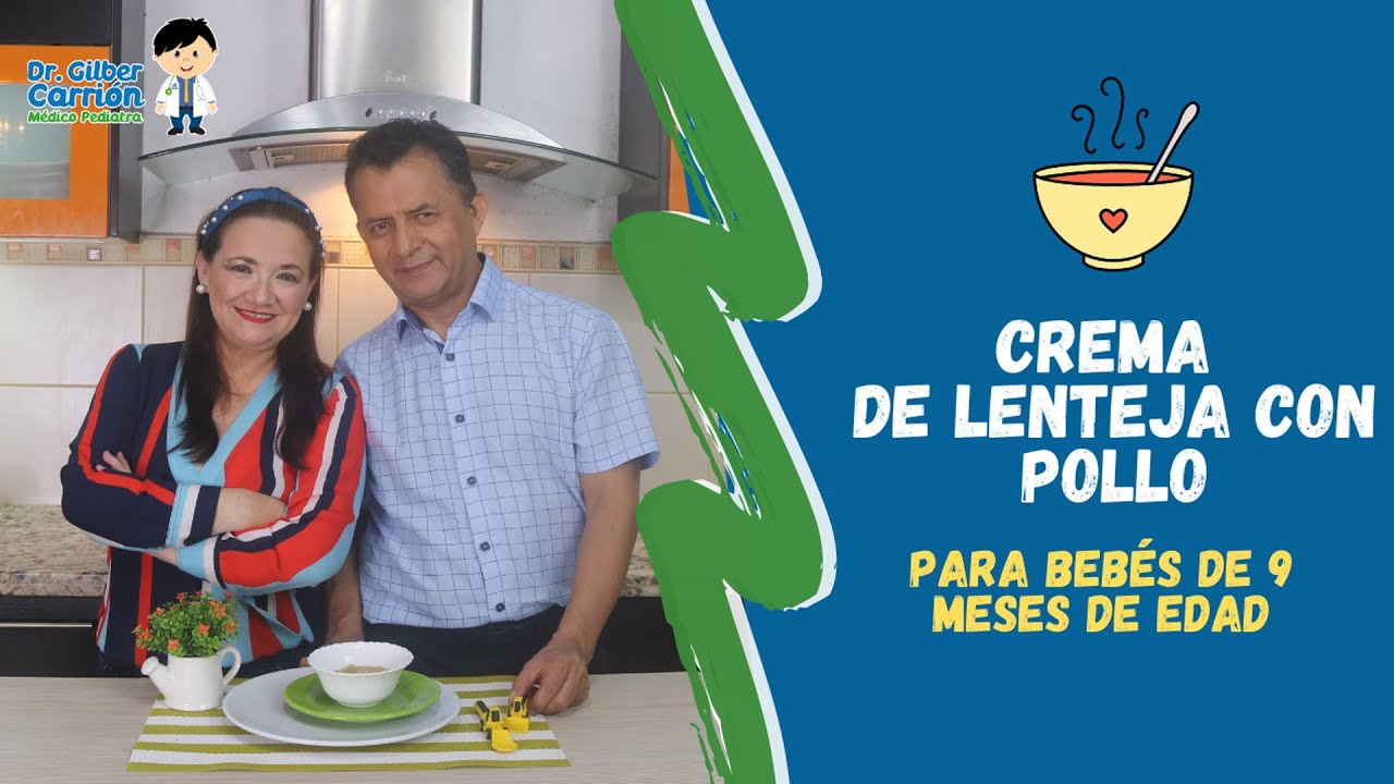 Crema de LENTEJA con POLLO | una opción para tu BEBÉ de 9 MESES | *RECETAS PARA BEBES*