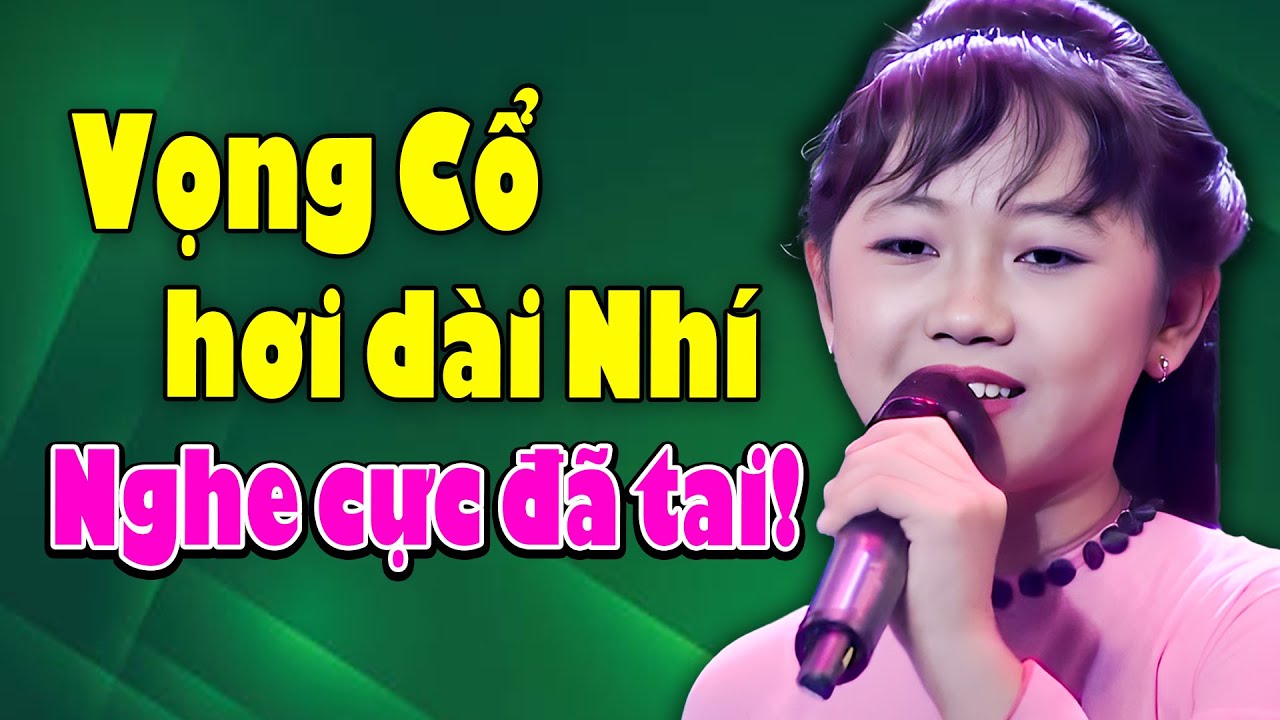 Vọng Cổ Hơi Dài CỰC ĐÃ TAI Từ Thí Sinh Nhí Tài Năng Khiến Cả Khán Phòng VỖ TAY KHÔNG NGỚT | THVL