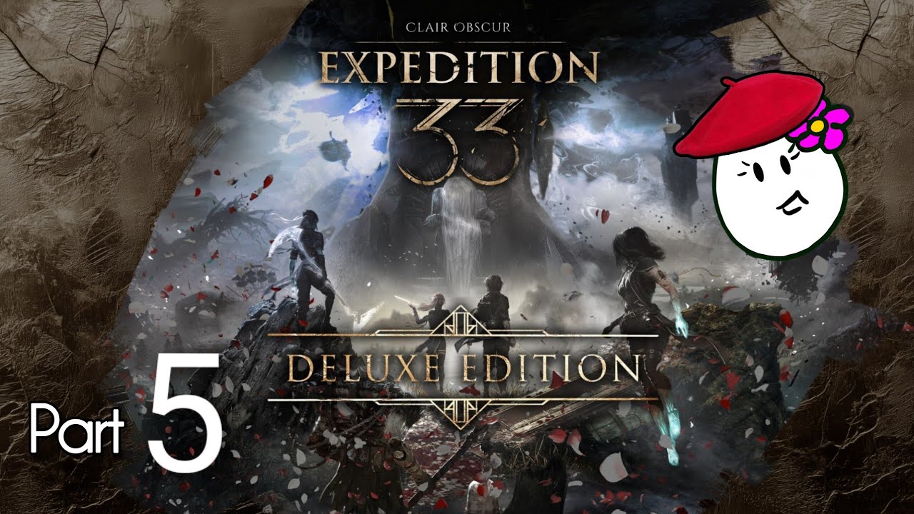 Francois is a Turtle! (And mostly Burgeon fighting) - Clair Obscur Expedition 33 Playthrough - Pt. 5