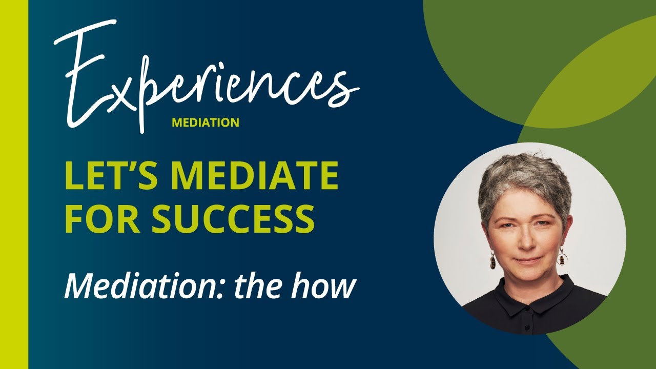 Mediation: the how