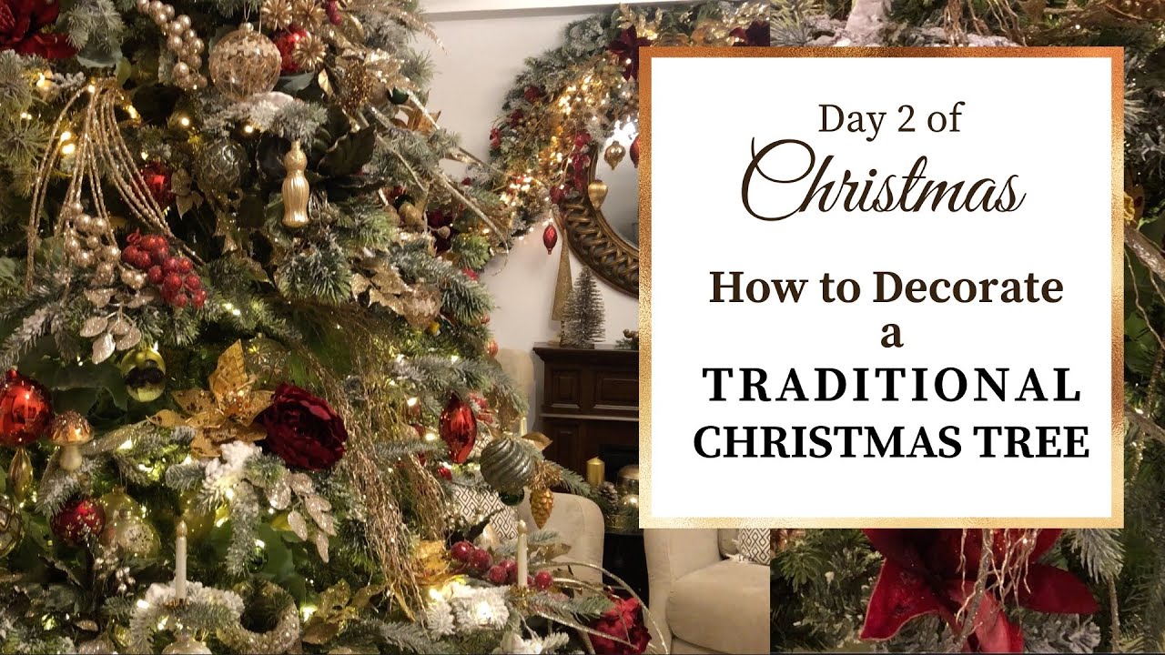 Day 2 of Christmas | How to Decorate a Traditional Christmas Tree (Red & Green) | Clara & Cristina