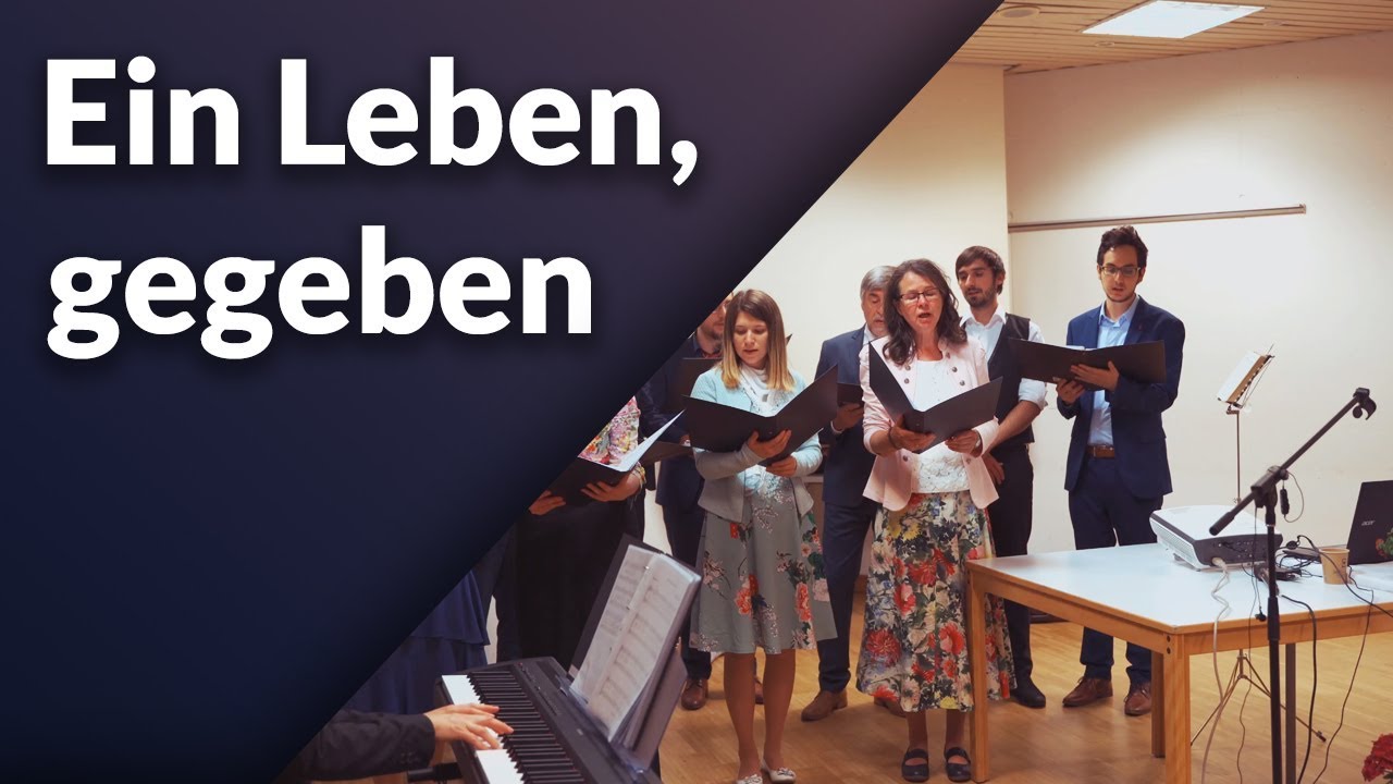 Ein Leben, gegeben - Chorlied | Konferenz 2019