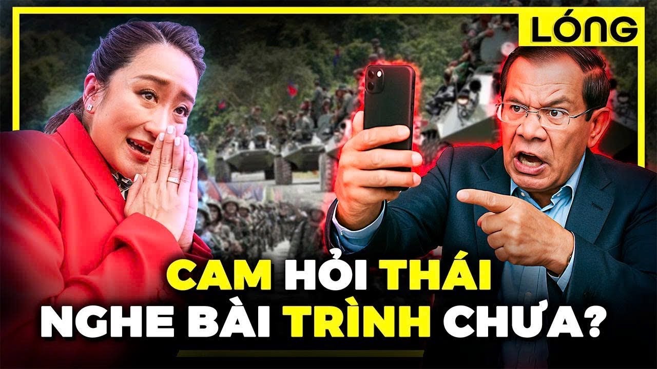 Giải thích sơ lược về xung đột Thái Lan - Campuchia trong 14 phút