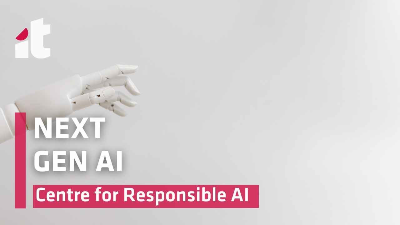 Next Gen AI - Center for Responsible AI