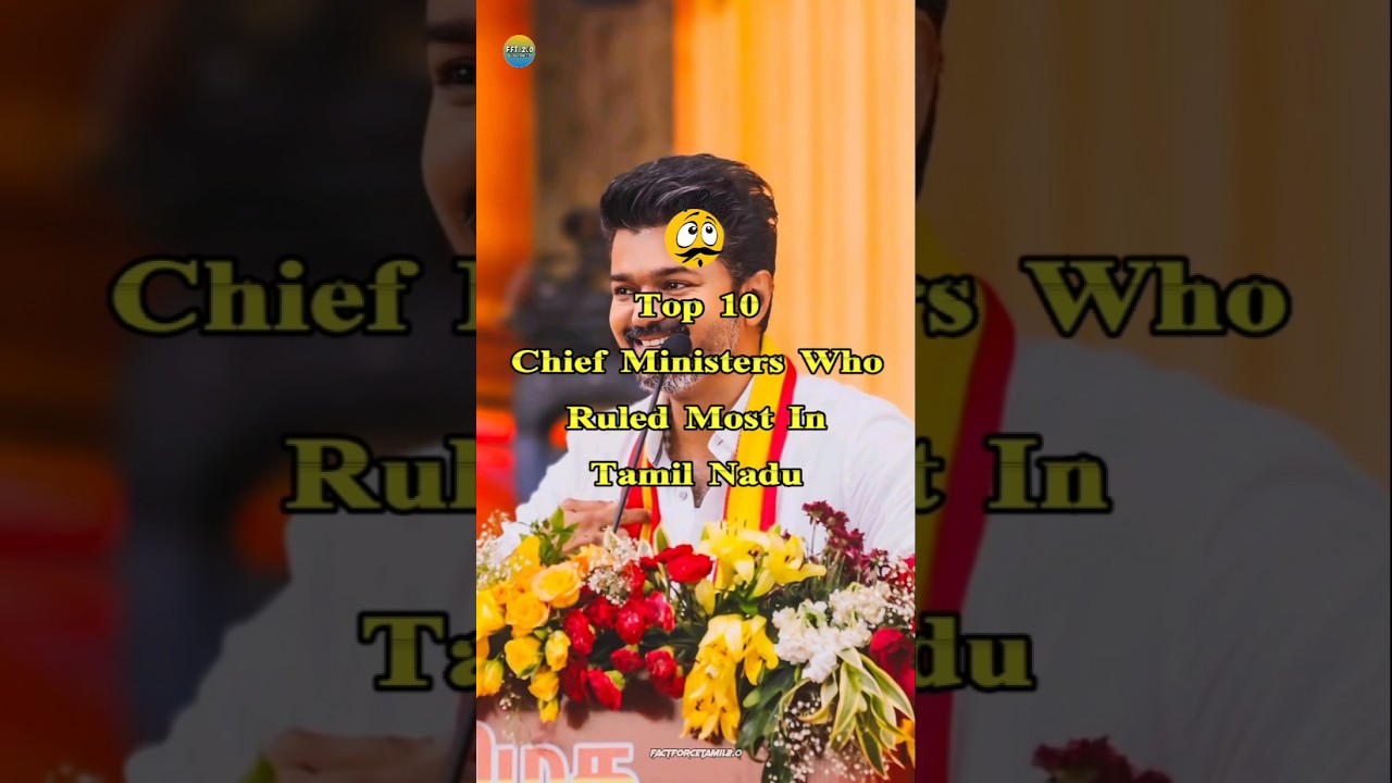 Top 10 Chief Ministers Who Ruled Most In Tamil Nadu⁉️💥 || #shortsfeed #trending #cm #tamilnadu
