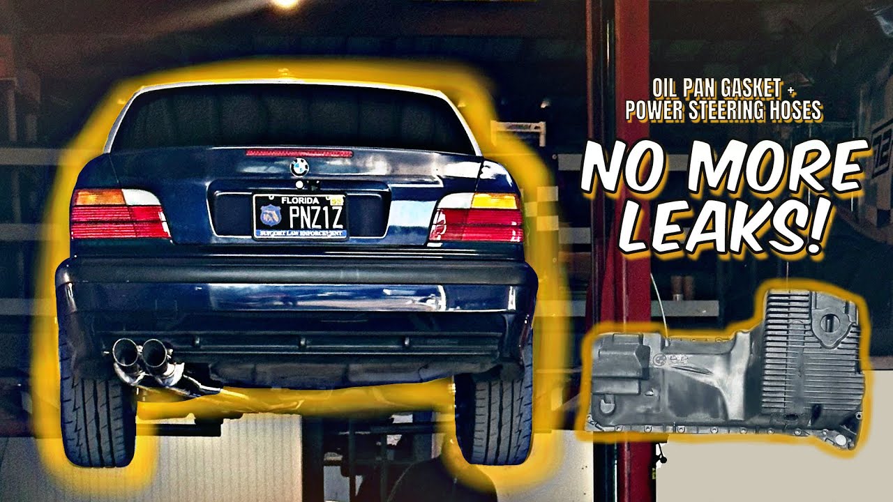 NO MORE LEAKS FOR THIS BMW E36! Oil Pan Gasket & Power Steering Hose Repair!