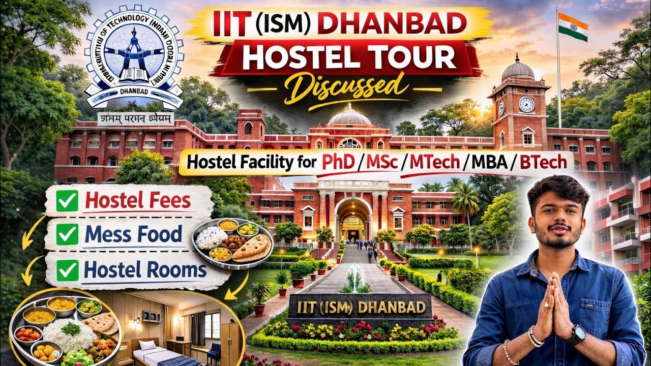 IIT (ISM) Dhanbad  Boys Hostel Tour/ Mess food/ Fees structure/ PhD admission Process