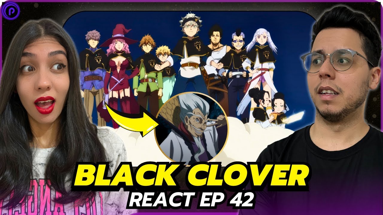 TODOS VÃO LUTAR NO TEMPLO SUBAQUÁTICO! | REACT BLACK CLOVER DUBLADO EP 42