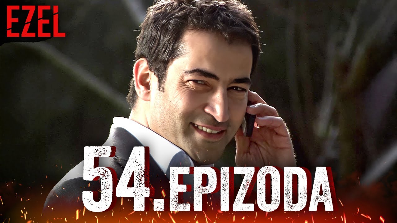 Ezel Serija Hrvatski Epizoda 54