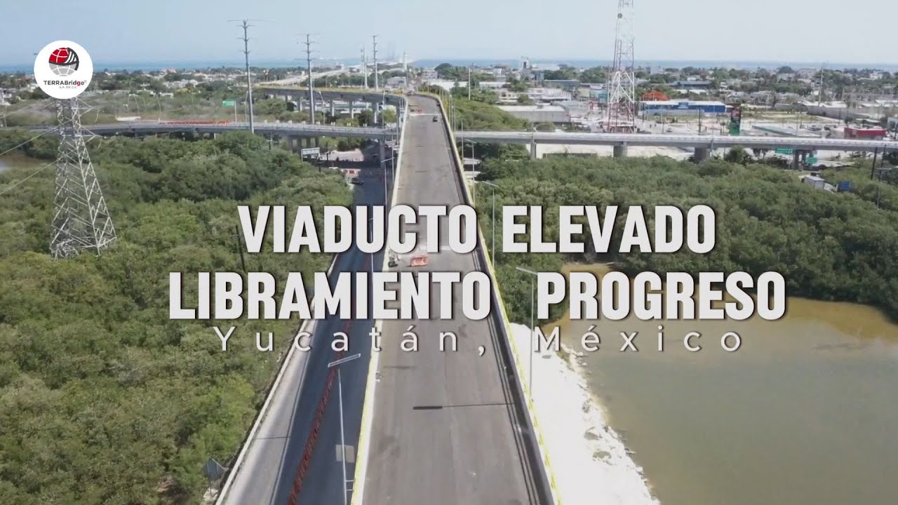 TERRABridge Presfuerzo - Viaducto Elevado del Libramiento Progreso