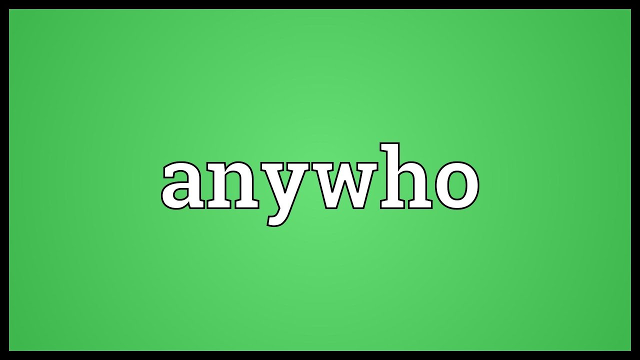 Значение Anywho