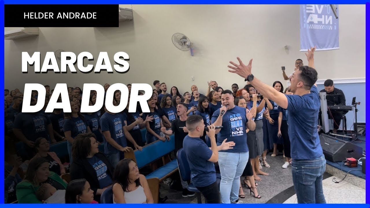 CONGRESSO DE JOVENS - MARCAS DA DOR | Helder Andrade