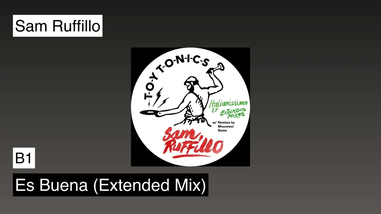 Sam Ruffillo - Italianissimo EP Extended Mixes