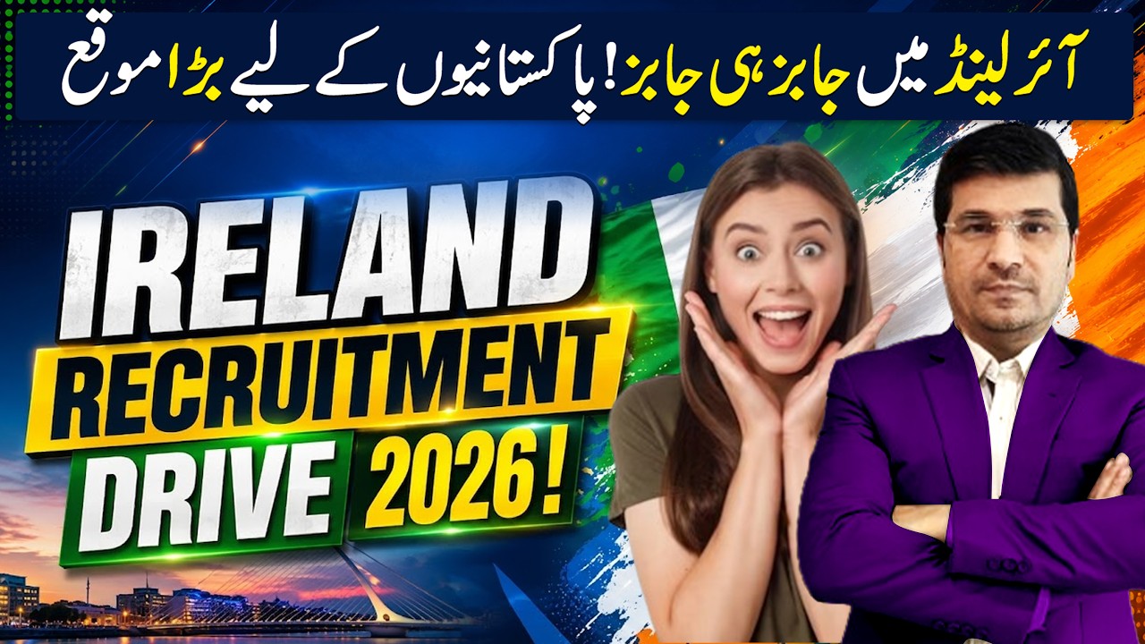 Ireland Recritment Drive 2026 By Easy Visa WIth Kaiser Khan