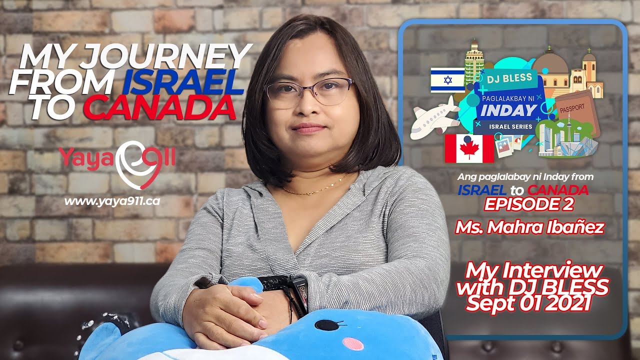 Kwentong Israel to Canada Series | Ep 2 - Mahra's Journey