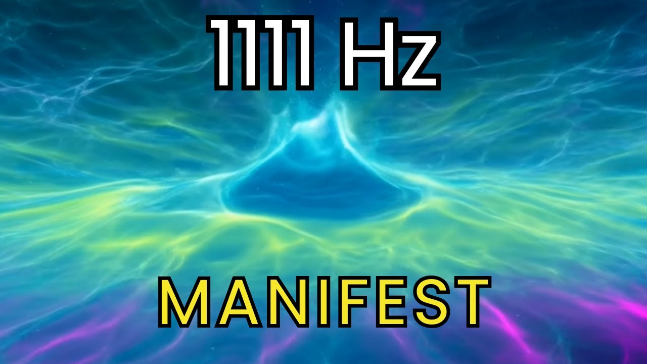 1111 Hz Manifest your Reality | Connect With Divine Forces and Attract Wealth