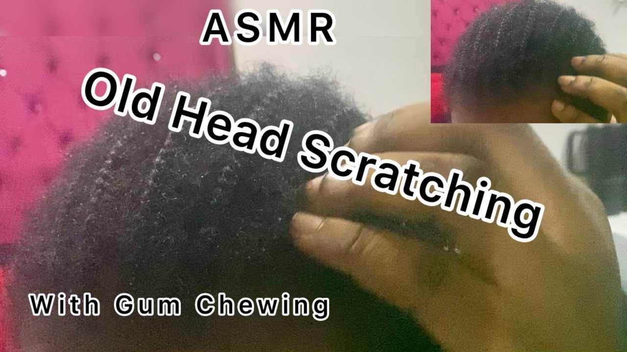 ASMR Itchy Old Hair Scratching | Gum Chewing #asmr #relax #relaxing #hairplay #sleep #asmrgumchewing