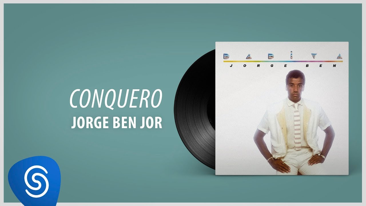 Jorge Ben Jor - Conquero (Álbum 