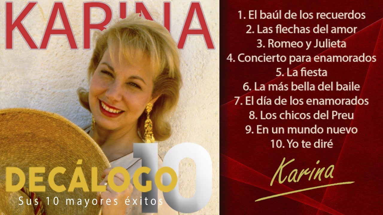 Karina - Sus 10 mayores &eacute;xitos (Colecci&oacute;n 