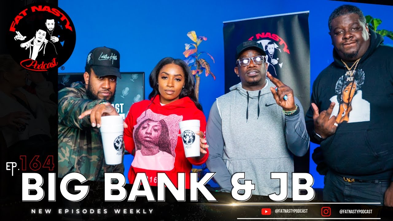 Big Bank & JB: Black People Have Mental Problems, The Truth Is Crazy, Losing Weight & More | Ep. 164