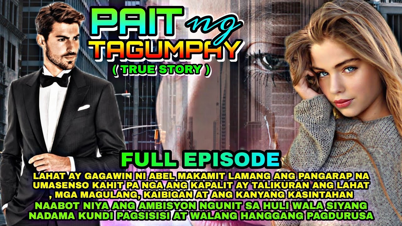 FULL EPISODE UNCUT | TRUE STORY | PAIT NG TAGUMPAY | OfwPinoyLibangan