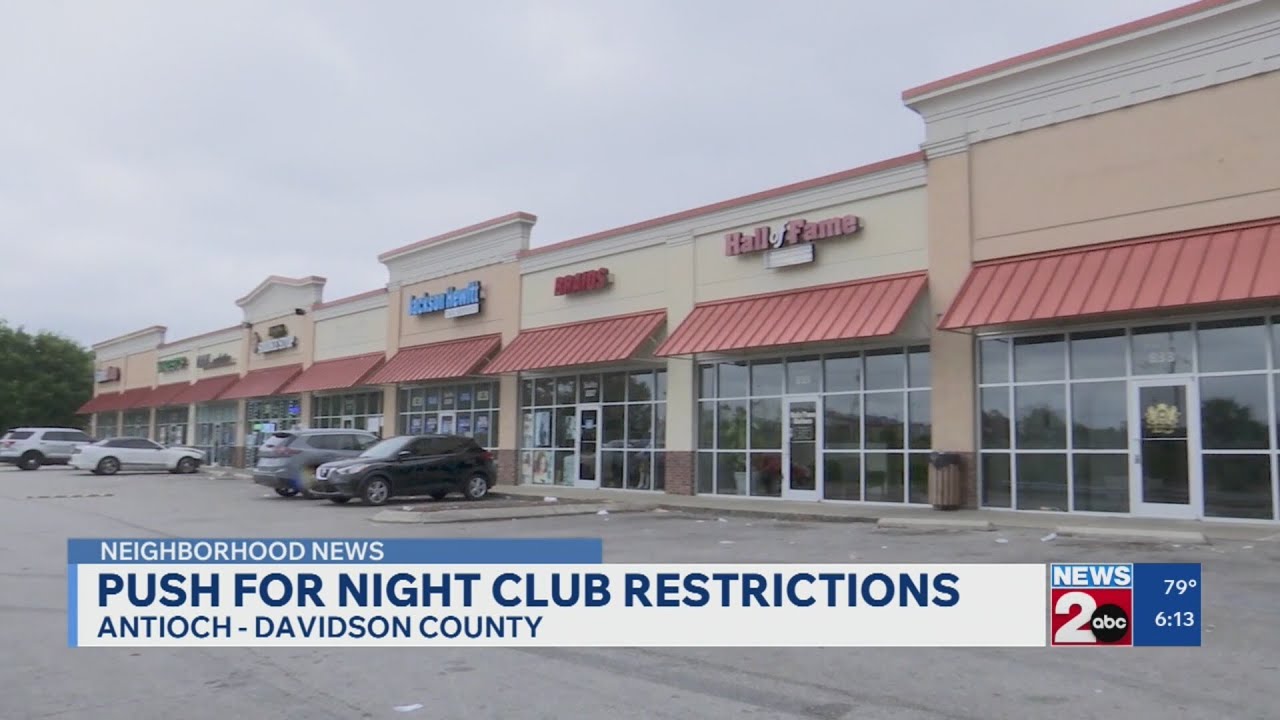 Push for restrictions on where nightclubs can be established in Nashville, TN