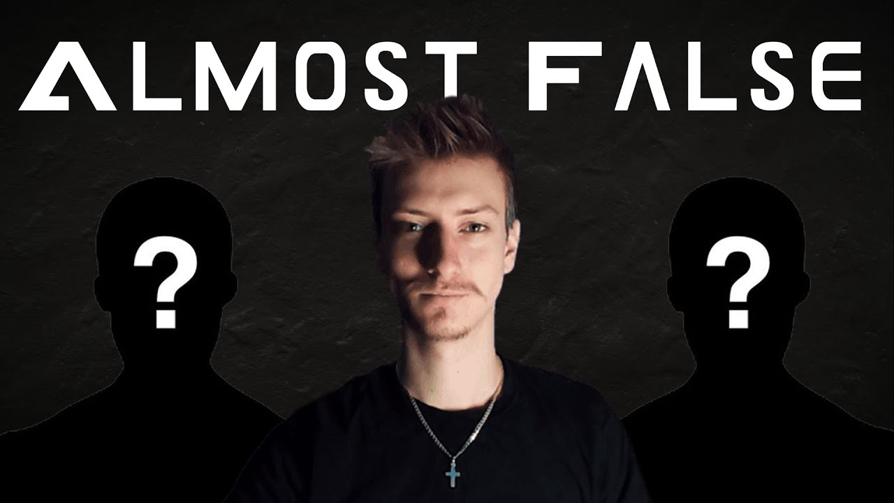 What is Almost False?