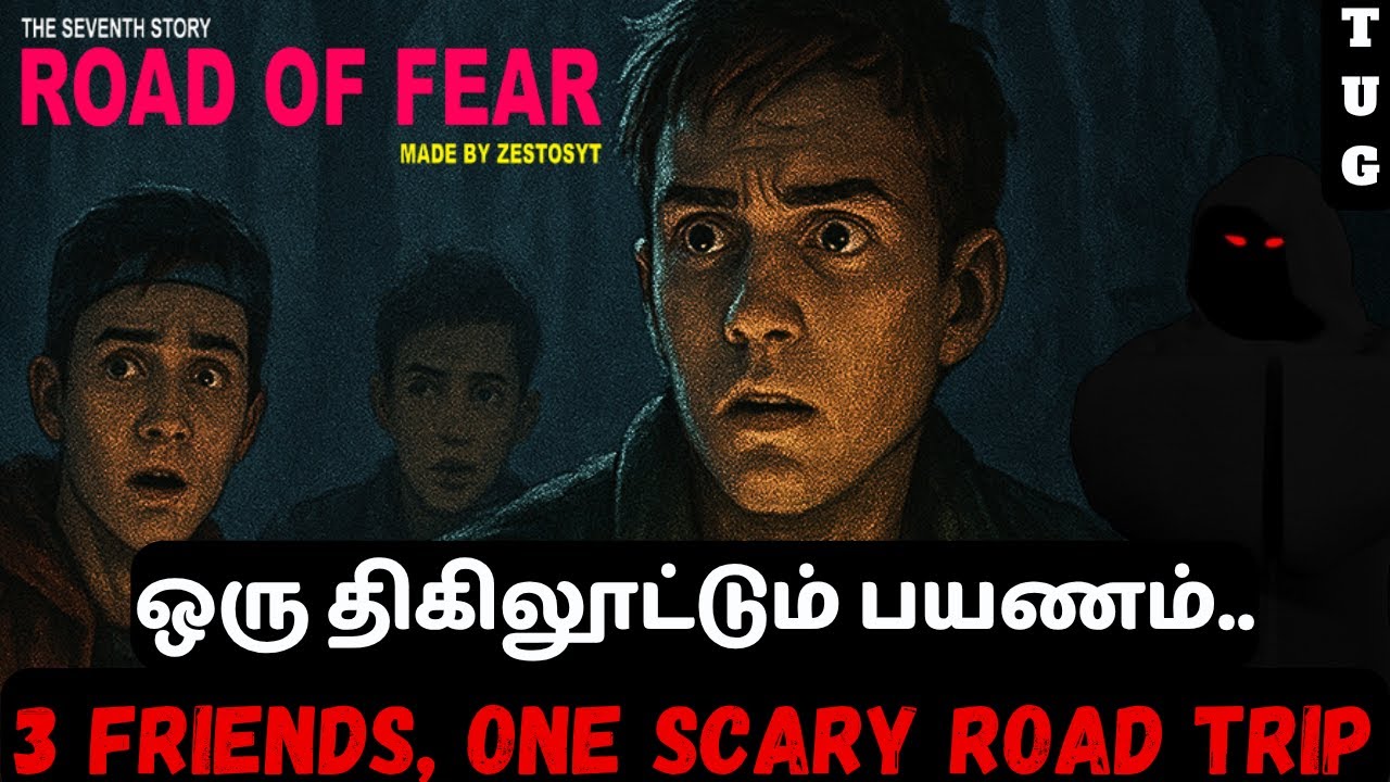 Camping Trip Turns to Nightmare! | Road of Fear – Tamil FULL Gameplay