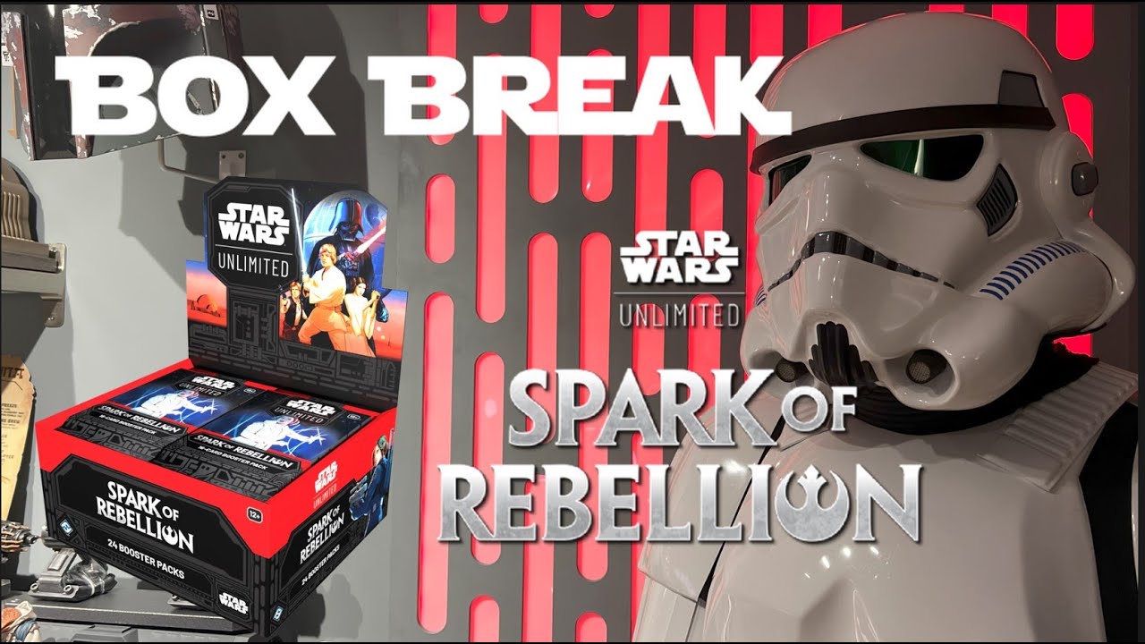 Our FIRST box break of STAR WARS: UNLIMITED - Spark of the Rebellion
