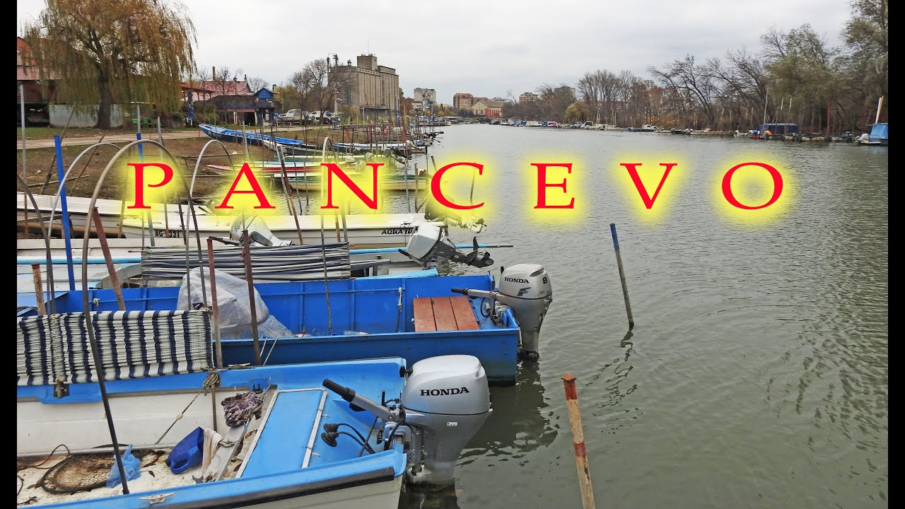 Traveling from North to South in Serbia Day 2   PANCEVO ( english -Srpski)